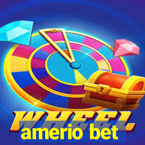 amerio bet